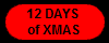 12 DAYS 
of XMAS