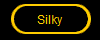 Silky